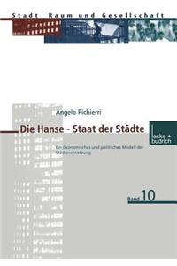 Die Hanse — Staat der Städte