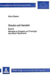 Glaube Und Handeln