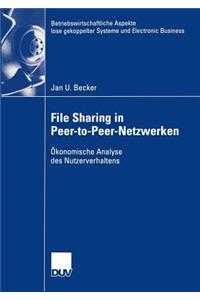 File Sharing in Peer-To-Peer-Netzwerken