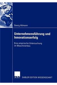 Unternehmensführung Und Innovationserfolg