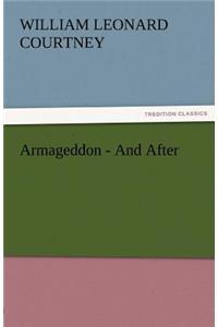 Armageddon-And After