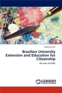 Brazilian University Extension and Education for Citizenship