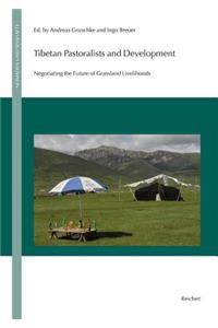 Tibetan Pastoralists and Development