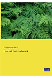 Lehrbuch der Paläobotanik