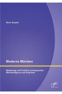 Moderne Märchen