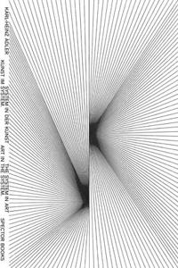 Karl-Heinz Adler: Art in the System. the System in Art.