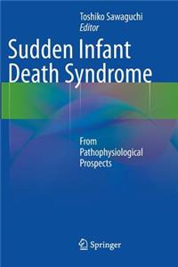 Sudden Infant Death Syndrome