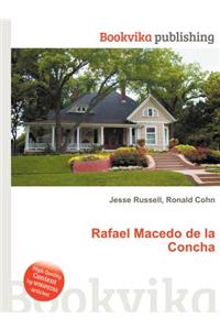 Rafael Macedo de la Concha