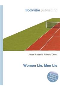 Women Lie, Men Lie