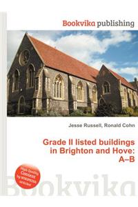 Grade II Listed Buildings in Brighton and Hove