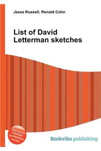 List of David Letterman Sketches