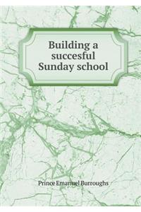 Building a Succesful Sunday School