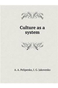 Culture as a system