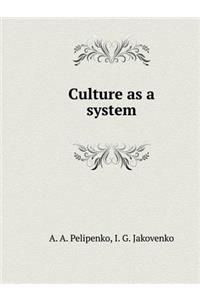 Culture as a System