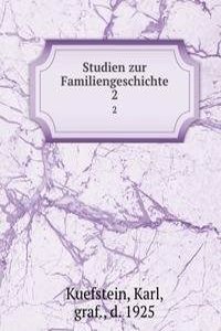 Studien zur Familiengeschichte