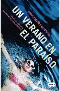 Un Verano En El Paraiso / Bittersweet