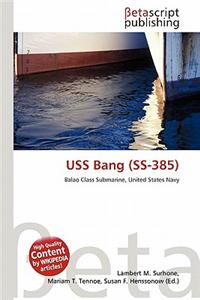 USS Bang (SS-385)