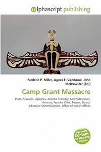Camp Grant Massacre