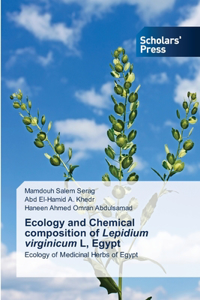 Ecology and Chemical composition of Lepidium virginicum L, Egypt
