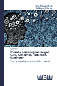 Choroby neurodegeneracyjne