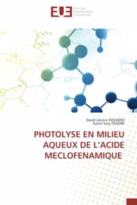 Photolyse En Milieu Aqueux de l'Acide Meclofenamique