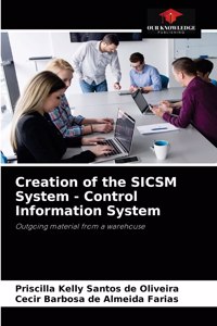 Creation of the SICSM System - Control Information System