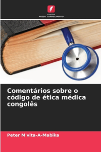 Comentários sobre o código de ética médica congolês