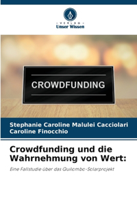 Crowdfunding und die Wahrnehmung von Wert
