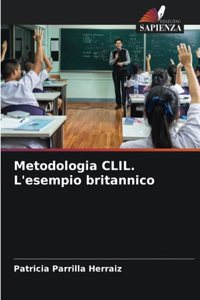 Metodologia CLIL. L'esempio britannico