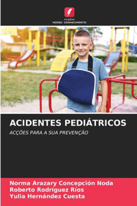 Acidentes Pediátricos