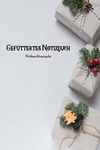 Gefüttertes Notizbuch - Weihnachtsausgabe