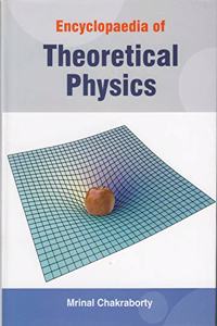 Encyclopaedia Of Theoretical Physics