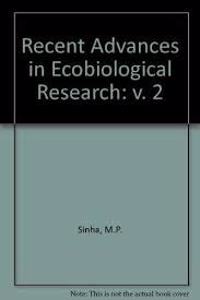 Recent Advanced in Ecobiological Research