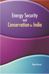 Energy Security and Conservation in India