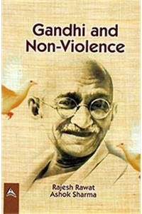 Gandhi and Non Violence