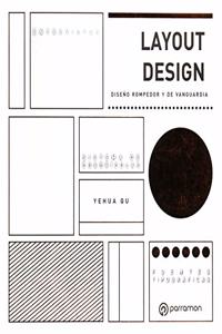 Layout design: Diseno rompedor y de vanguardia