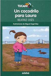Un Cocodrilo Para Laura