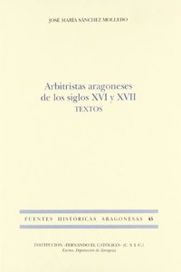Arbitristas aragoneses de los siglos XVI y XVII