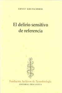El delirio sensitivo de referencia