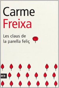 Les claus de la parella felic (Catalan Edition)