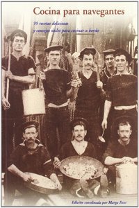 Cocina para navegantes : 99 recetas deliciosas y consejos utiles para cocinar a bordo