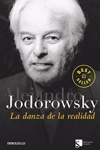 La Danza De La Realidad/ the Reality Dance (Best Seller)