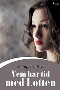 Vem har tid med Lotten