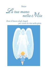 La tua mano nella mia