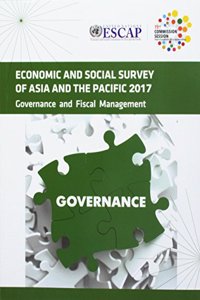 Economic and Social Survey of Asia and the Pacific 2017