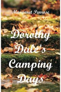 Dorothy Dale's Camping Days