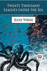 Twenty Thousand Leagues Under The Sea [Paperback] Jules Verne