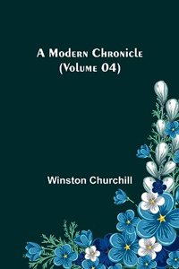 Modern Chronicle (Volume 04)