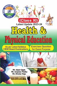 Health & Physical Education - Class XI /Latest Syllabus CBSE Board Examinations/Exercises Question for Exam Purpose- Latest Updated 2023-24