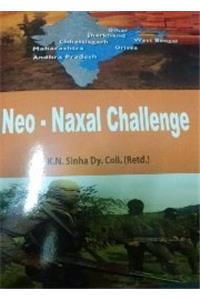 Neo-Naxal Challenge